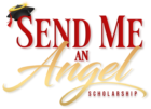 Send Me An Angel Scholarship Fund